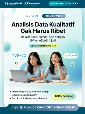 Poster Bootcamp Analisis Data Kualitatif 16 Hari dengan NVivo, ATLAS.ti & AI oleh Educativa dan KelasRiset untuk skripsi, tesis, disertasi, live via Zoom dengan sertifikat, rekaman, dan e-module.